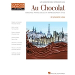 Au Chocolat - Original Piano Solos (Elementary 4)