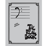 The Real Book - Bass Clef - 6th Ed.