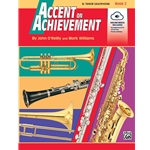 Accent on Achievement - Tenor Sax Book 2