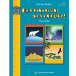 Destination: Adventure! Book 2 (Elementary 2)