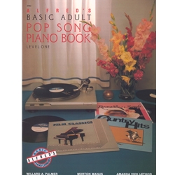 Alfred's Basic Adult Piano Course: Pop Song Book 1