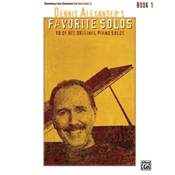 Dennis Alexander Favorite Solos, Book 1 (Primary 3 & 4)